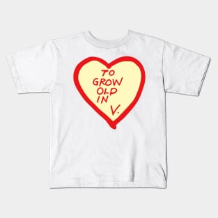 To Grow Old In Kids T-Shirt